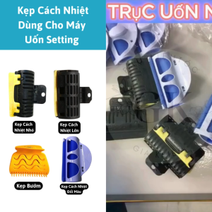 Kẹp Cách NhiệtKẹp TrụcSử Dụng Trong Kĩ Thuật Uốn XoănKhông Cần Bông Lót Nóng Dùng Cho Máy Uốn Setting Salon Hair.