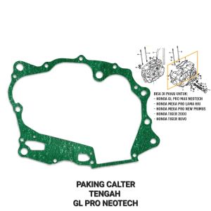 Paking Calter Tengah GL Pro Neotech - Gasket Packing Peking Crankcase Perpak Kalter Bak Blok Block Mesin Honda GL Max Neotech