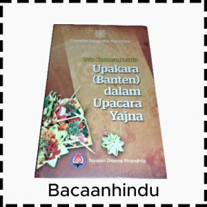 Buku Pedoman Upakara Banten dalam Upacara Yadnya Agama Hindu