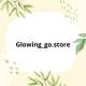 glowing & go store