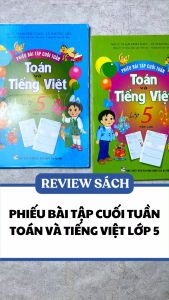 Sách - Combo Phiếu Bài Tập Cuối Tuần Toán - Tiếng Việt Lớp 5 Tập 1 + 2 (Bộ 2 Cuốn) - HA - Newshop