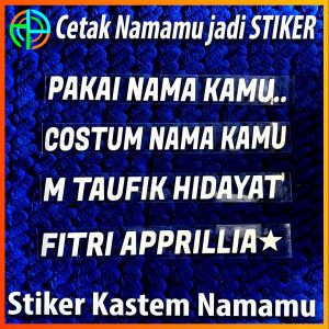 Dapat 3 Lembar Buat Namamu Jadi Stiker Custom Nama Request Nama Kamu Stiker Costum Nama