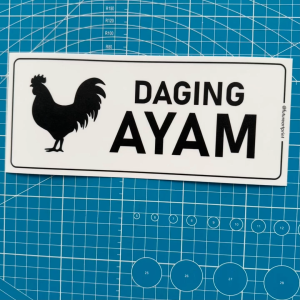 Daging Ayam. Chicken Meat. Premium Sticker Sign Notice Signage Label Signboard Papan Tanda. Butcher Market Pasar.