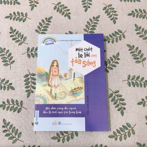 Sách - Một Chút Le Lói Cũng Tỏa Sáng-Vanlangbooks