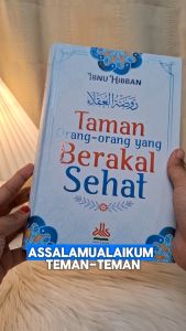 Buku Islam Taman Orang Orang Yang Berakal Sehat Buku Motivasi Islam Original Penerbit Al Kautsar