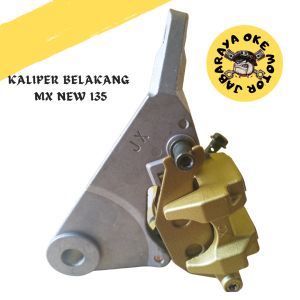 KALIPER BELAKANG MX NEW 135 PLUS DUDUKAN PANGKON