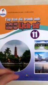 Sách - Tập bản đồ tranh ảnh & câu hỏi luyện tập Lịch sử 11 ( Cánh diều )