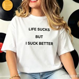 Sanrio | Life Sucks But I Suck Better T Shirt Funny Offensive Meme Sarcastic Ironic Oddly Specific Vintage Washed Casual Breathable