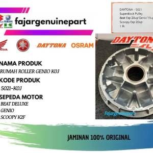 RUMAH ROLLER DAYTONA GENIO BEAT DELUXE SCOOPY ESP 2020 KE ATAS SUPERSTOCK PULLEY KODE 5021