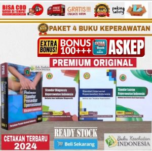 PAKET 4 BUKU KEPERAWATAN PEDOMAN SPO 3S SDKI SIKI SLKI PEDOMAN STANDAR PROSEDUR OPERASIONAL KEPERAWATAN SPO KEPERAWATAN SOP KEPERAWATAN PPNI ASKEP ASUHAN KEPERAWATAN KONSEP DASAR KEPERAWATAN UJI KOMPETENSI PERAWAT NERS SINERSI PANDUAN ASKEP NANDA NIC NOC