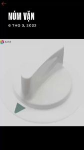 Núm vặn điều khiển dành cho Máy giặt và Máy sấy