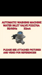 AUTOMATIC WASHING MACHINE WATER INLET VALVE FCD270A 50/60Hz 32mA for Efficient Water Management and Energy Efficiency