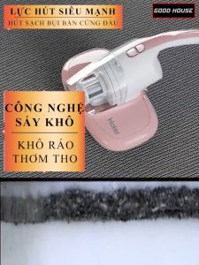 Máy hút bụi giường nệm Haier công nghệ diệt khuẩn 99% vi khuẩn từ Đức khử khuẩn hoàn toàn bằng tia UV bảo hành 2 năm
