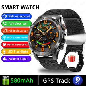 2026 New GPS Outdoor Sports Men Smart Watch Health Monitoring 100+ Sports Modes LED torch 580mAh IP68 Bluetooth Call SmartWatch