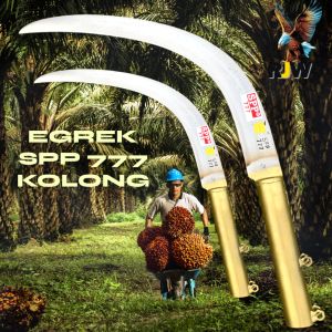 Egrek SPP 777 Kolong  Egrek Sawit  Alat Untuk Berkebun Sawit