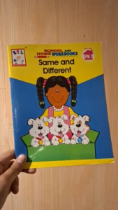 School and Home Workbooks - Same And Different PK 1