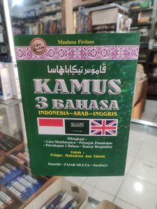 Kamus 3 Bahasa. Indonesia Arab Inggris. ukuran tebal dan Besar A5.