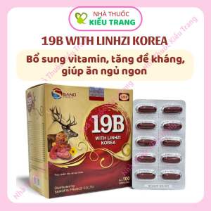 19B WITH LINHZI KOREA Viên Ăn Ngủ Ngon thảo dược tỉnh táo tăng đề kháng ăn ngon giảm căng thẳng - Hộp 100 viên