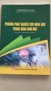 Sách - Phương Pháp Nghiên Cứu Khoa Học Trong Răng Hàm Mặt (Dùng Cho Sinh Viên Răng Hàm Mặt) (DN)