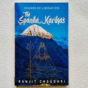Sounds of Liberation The Spanda Karikas / Shiva / Hinduism