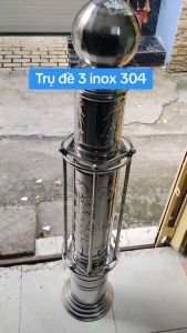Trụ đề ba cầu thang inox 304 - Trụ cái trụ đại trụ nhỏ