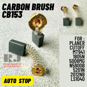 Carbon Brush CB153 Arang Spul Sepul Bostel Kul Router Trimmer Cut Off Mitre Saw CB 153 Auto Stop