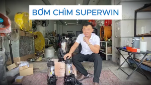 Bơm chìm cao áp SUPERWIN 1HP/ 15HP/ 2HP - Họng 60MM