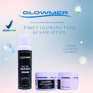 GLOWMER BPOM FLEK PAKET GLOWING CREAM MENCERAHKAN GLOWING FLEK