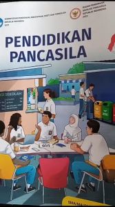 Pendidikan Pancasila Kelas 10 SMA Kurikulum Merdeka Original Kemendikbud PKN Kelas 10