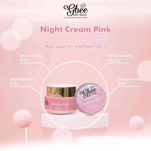 NIGHT CREAM PINK GBEE GLOW BEAUTY//CREAM MALAM