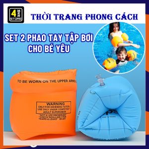 SET 2 Phao Tay Tập Bơi Cho Bé Và Người Lớn An Toàn Khi Đi Bơi Và Đi Biển - Phao Tập Bơi Phao Bơi Cho Bé
