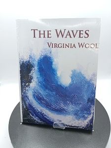 The Waves by Virginia Woolf