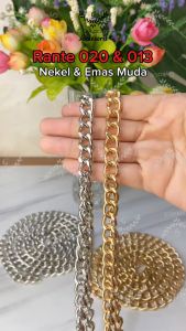 Accesoris Tas Rante Tas NEKEL - TEBAL PREMIUM R020 / RG020 (Rantai + Gaitan) - (IMPORT)