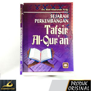 Buku - Sejarah Perkembangan Tafsir Al-Quran - Drs. Badri Khaeruman M. Ag - Penerbit Pustaka Setia - Mimbookstore Buku Softcover 188 Halaman Buku Bahasa Indonesia 2004 - Lazada
