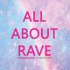 All about rave TH