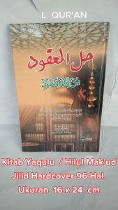 Kitab Yaqulu Nadzom Maqsud / Hillul Maqud Jilid Tebal / Nadom Maqsud Yaquulu Hardcover