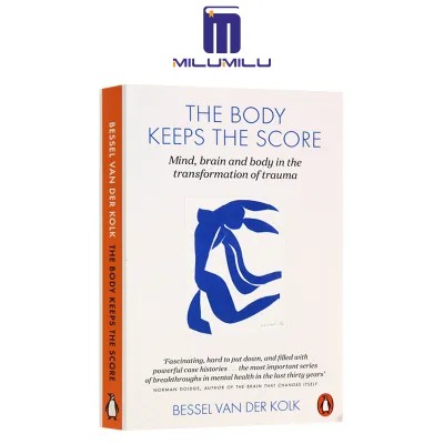 The Body Keeps the Score: Brain Mind and Body in the Healing of Trauma Paperback by Bessel Van Der Kolk Original English Books
