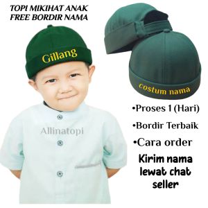 Topi Mikihat Anak Free Bordir Nama Peci Mikihat Anak Request Nama Peci Santri Peci Sholat Anak Usia 3-10 tahun