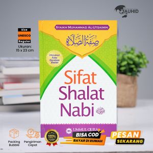 Buku Sifat Shalat Nabi SAW – Buku Islami Buku Agama Islam Hard Cover Original Buku Islami Best Seller Sifat Shalat Nabi Khusyu Ibadah Rukun Islam dan Rukun Iman Buku Best Seller Buku Islami Rukun Islam Rukun Iman Shalat – Aqwam