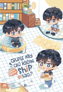 Couple Này Chú Không Ship Sao: Tập 2 - Tặng Kèm Sticker Tem (Số Lượng Có Hạn)