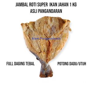 ikan asin jambal roti super 1 kg ikan jahan asli oleh oleh pangandaran