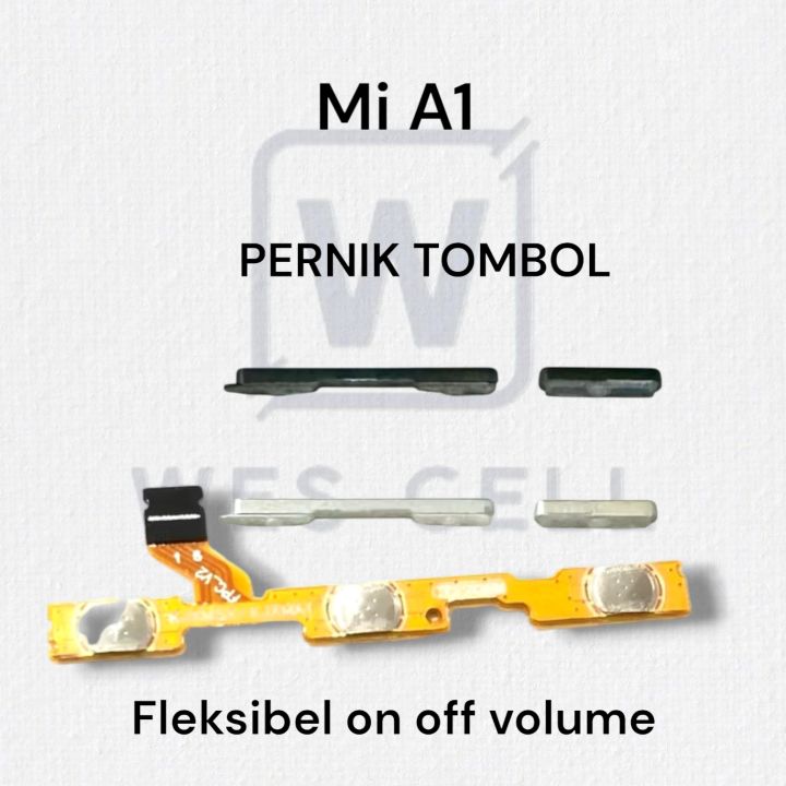 Flek Fleksibel On off volume tombol luar Xiaomi Mi A1 Fullset ...