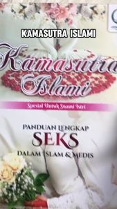 Terbaru Panduan Lengkap Seks Dalam Islam & Kamasutra Islami Cendekia Mulia Special Untuk Suami Istri