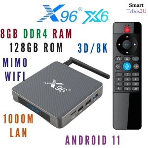 X96 X6 8GB RAM DDR4 128GB Android 11 RK3566 2T2R MIMO Dual Wifi 1000M LAN Android TV Box Android Box Tv Boxes Player 8K Ready Stock Warranty