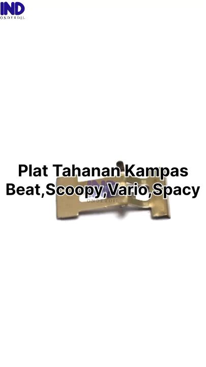 Plat Tahanan Kampas Beat FI Pop Street & Scoopy Karbu eSP & Vario Techno 110 125 & Vario LED & Spacy Per Spring Cakram Kampas Pad Dispad Kanvas Rem Disc Plat KAEL