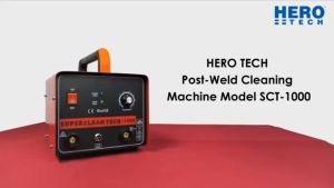 Hero Tech Post-Weld Stainless Steel Cleaning Machine SCT-1000 With 1 Liter PLS-ACID-EG400