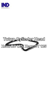 Seal-Sil-Gasket-Oring Head Cover Karet Tutup Cylinder-Silinder Cop Xeon GT 125 & Xeon RC 125