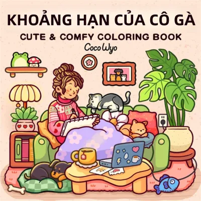 Bộ Sách Tô Màu Dành Cho Người Lớn Và Thanh Thiếu Niên - Không Khí Ấm Cúng & Những Khoảnh Khắc Của Các Cô Gái Với Các Mẫu Vẽ Táo Bạo Dễ Theo Dõi Để Thư Giãn Và Sáng Tạo Vui Vẻ
