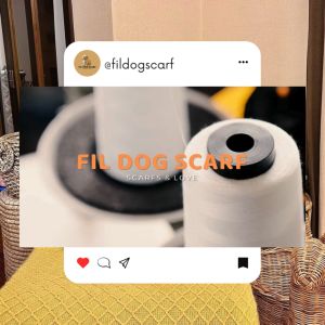 Cute Collection Scarf for your pets by Fil Dog Scarf Support Local