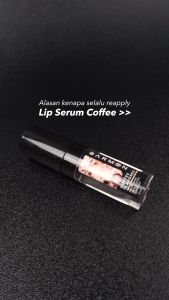 BARMEN Lip Serum Moisturize With Coffee Flavored - Perawatan Bibir Pria Untuk Bibir Hitam Kering dan Pecah - Pecah